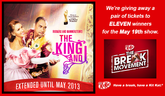 Giveaway Alert: Win Tickets to The King and I from Kit Kat!