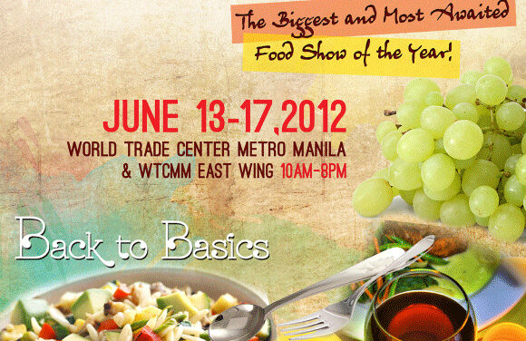 6th Manila Foods and Beverages Expo : Back to Basics (Win Tickets Here!)