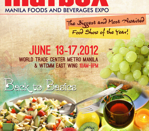 6th Manila Foods and Beverages Expo : Back to Basics (Win Tickets Here!)